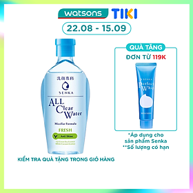 Nước Tẩy Trang Senka All Clear Water Micellar Fresh 230ml