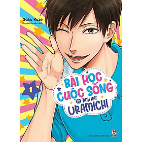 Bài Học Cuộc Sống Từ "Anh Hai" Uramichi - Tập 1