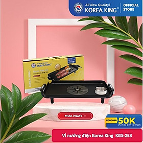 Mua VỈ NƯỚNG ĐIỆN KOREA KING KGS - 253 ( Hàng chính hãng )