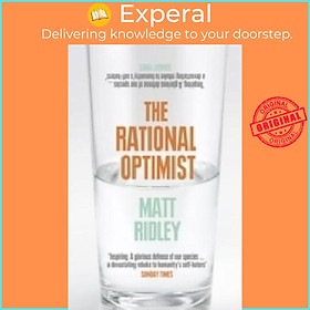 Sách - The Rational Optimist : How Prosperity Evolves by Matt Ridley (UK edition, paperback)