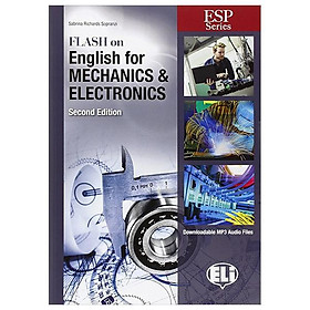 Sách ngoại văn: ESP Series - Flash On English For Mechanics & Electronics (2nd Edition) - Fahasa