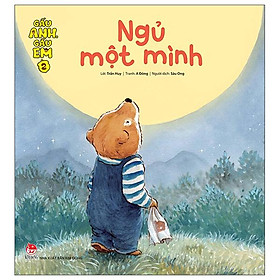 Gấu Anh - Gấu Em - Tập 2: Ngủ Một Mình