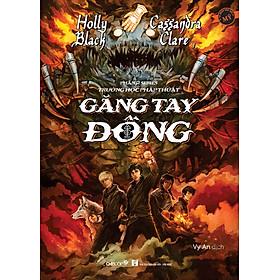 Sách Series Trường Học Pháp Thuật - Phần 2: Găng tay Đồng