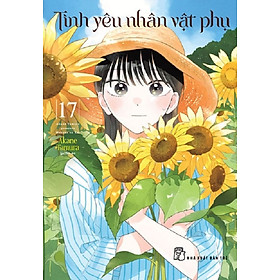 Tình Yêu Nhân Vật Phụ 17 - Truyện Tranh NXB Trẻ