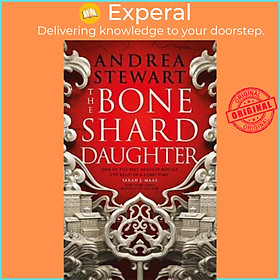 Sách - The Bone Shard Daughter : The Drowning Empire Book One by Andrea Stewart (UK edition, paperback)