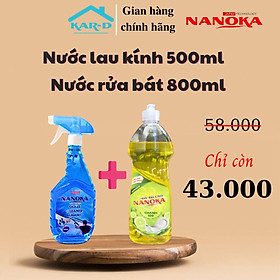 Combo Nước lau kính Nanoka 500ml và Nước rửa bát hương chanh Nanoka 800ml