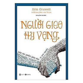 Người Gieo Hy Vọng ( Tặng Postcard ) - Bản Quyền - Thái Hà Book