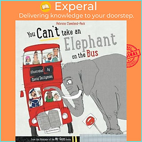 Sách - You Can't Take An Elephant On the Bus by Patricia Cleveland-Peck (UK edition, paperback)