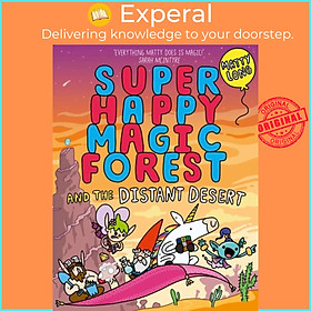 Sách - Super Happy Magic Forest and the Distant Desert by Matty Long (UK edition, paperback)