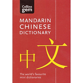 [Download Sách] Collins Gem Mandarin Chinese Dictionary: The World's Favourite Mini Dictionaries (Third Edition)