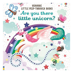 Are you there little unicorn? - Little Peep-Through Books (Board book)