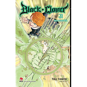 Black Clover - Tập 31: Chính Tà Bất Biến