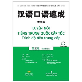 Luyện nói tiếng trung quốc cấp tốc - trình độ tiền trung cấp