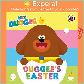 Sách - Hey Duggee: Duggee's Easter by Hey Duggee (UK edition, paperback)