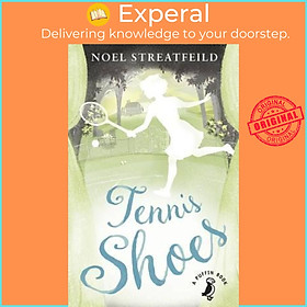 Sách - Tennis Shoes by Noel Streatfeild (UK edition, paperback)