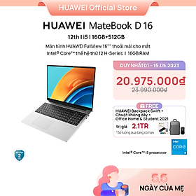 Mua Máy Tính Xách Tay HUAWEI MateBook D 16 (16GB/512GB) Màn hình HUAWEI FullView 16  | Intel Core i5 Thế Hệ Thứ 12 H-Series | Hàng Chính Hãng