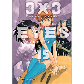 3x3 Eyes - Cô bé ba mắt 15 (Tặng kèm card giấy)