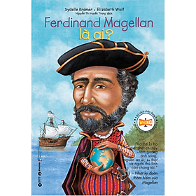 Sách Ferdinand Magellan Là Ai?
