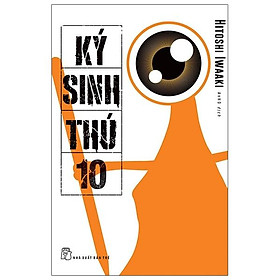 Ký Sinh Thú - Tập 10 - Tặng Kèm Postcard