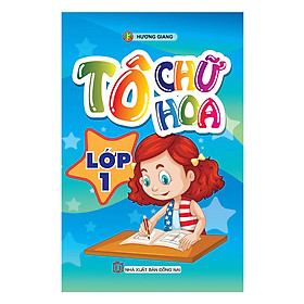 Tô Chữ Hoa Lớp 1