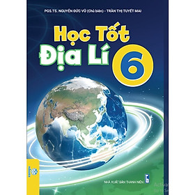 Hình ảnh Sách - Học tốt địa lí 6 - Phù hợp với chương trình giáo dục phổ thông mới - ndbooks