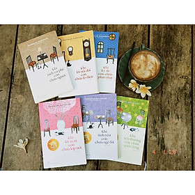 (Trọn bộ 6 cuốn Toshikazu Kawaguchi) KHI TÁCH CÀ PHÊ CÒN CHƯA NGUỘI - Toshikazu Kawaguchi – NXB Trẻ