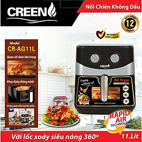 Mua Nồi chiên không dầu Creen CR-AG11L  Dung tích 11L  Công nghệ khí nóng 2 luồng  sự kết hợp giữa 2 dòng lưu thông nhanh chóng giúp cho sản phẩm chín đều 360 độ - Hàng chính hãng