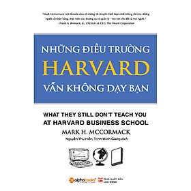 Sách - Những điều trường Harvard vẫn không dạy bạn