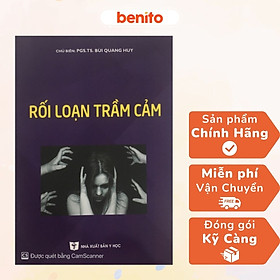 Benito - sách - rối loạn trầm cảm 2022	- nxb y học