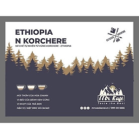 Mua Cafe hạt Mr. Kafe Ethiopia N. Korchere