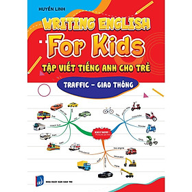 Tập Viết Tiếng Anh Cho Trẻ – Giao Thông