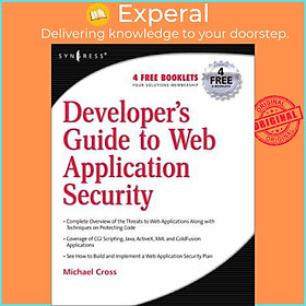 Sách - Developer's Guide to Web Application Security by Michael Cross (US edition, paperback)