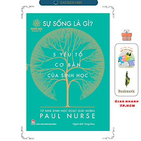 Khoa học quanh ta - sự sống là gì?