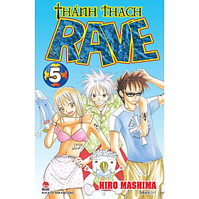 Truyện tranh Thánh thạch Rave - Tập 5 - Tặng kèm Bookmark Plue + Bìa áo Special - NXB Kim Đồng