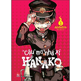 "Cậu" Ma Nhà Xí Hanako - Tập 1