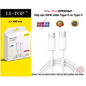 Mua Dây sạc LI-TOP PD08 Công suất 60W chân Type C ra Type C  được dùng thử 30 ngày  Kim Ánh bảo hành hàng chính hãng 12 tháng