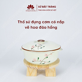 Mua Thố sứ đựng cơm có nắp  nhiều họa tiết lựa chọn Bát Tràng