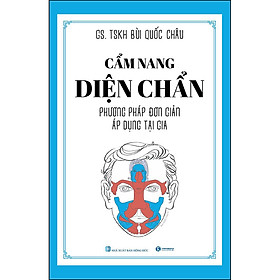 Hình ảnh sách Cẩm Nang Diện Chẩn – Phương Pháp Đơn Giản Áp Dụng Tại Gia