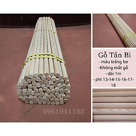 Mua ( Hàng Đẹp) Thanh Gỗ Tròn Dài 100cm Gỗ Tần Bì( Phi13-14-15-16-17-18mm