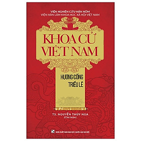 Khoa Cử Việt Nam – Hương Cống Triều Lê