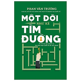 [ThangLong Bookstore]Một Đời Như Kẻ Tìm Đường