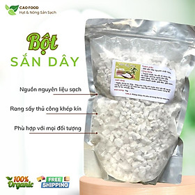 Mua  1KG  Tinh Bột Sắn Dây CAO FOOD từ sắn dây Đaklak nhà làm nguyên chất 100% - giúp thanh nhiệt  rất tốt cho sức khỏe