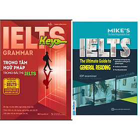 Combo The Ultimate Guide To General Reading+IELTS Key Grammar - Trọng Tâm Ngữ Pháp Trong Bài Thi IELTS