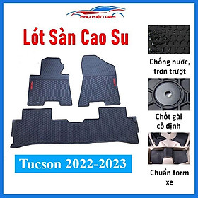 Thảm lót sàn cao su cho xe Tucson 2022-2023 hàng chuẩn theo xe chịu lực tốt