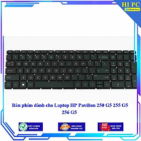 Bàn phím dành cho Laptop HP Pavilion 250 G5 255 G5 256 G5 - Hàng Nhập Khẩu mới 100%