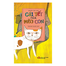 Cái Tết Của Mèo Con (Tái Bản 2018)