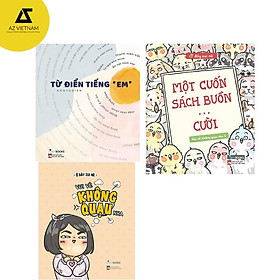 Download sách Sách - Combo 3 cuốn Từ điển tiếng em - Vui vẻ không quạu - Một cuốn sách buồn ... cười