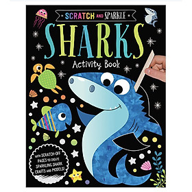  Scratch and Sparkle :Sharks Activity Book - Sách tương tác sờ và cảm nhận cho bé chủ đề Cá Mập