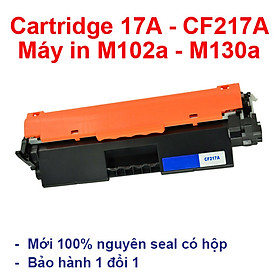 Hộp mực 17A (hàng nhập khẩu) dùng cho máy in HP LaserJet Pro M102a, M102w, M130, M130fn, M130fw, M130nw- Cartridge CF217A mới 100% [Fullbox]