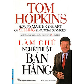 Làm Chủ Nghệ Thuật Bán Hàng